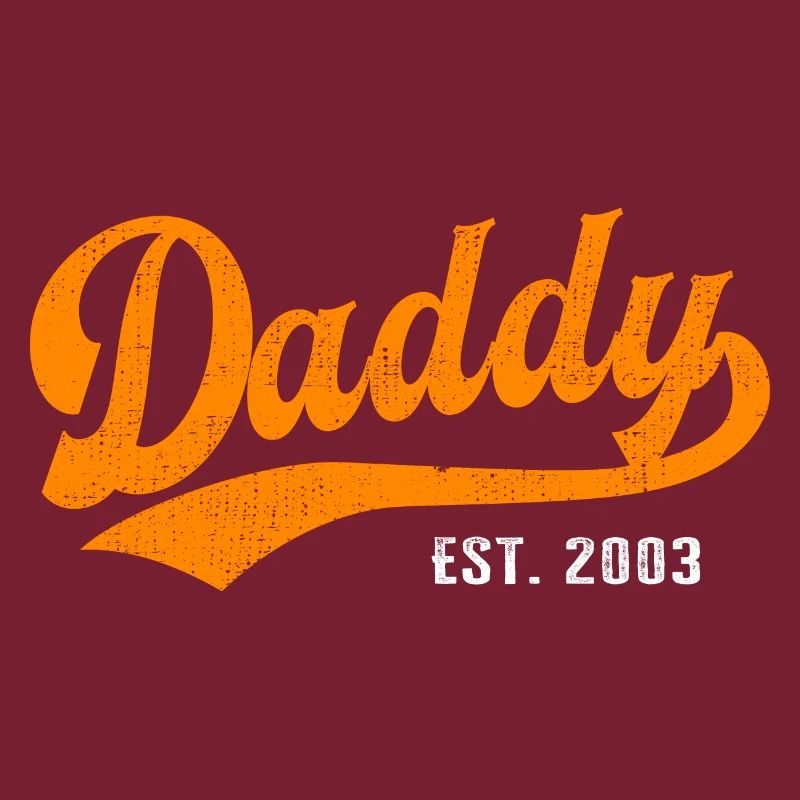 Daddy - Bester Dad Daddy Papa der Welt - est. 2003