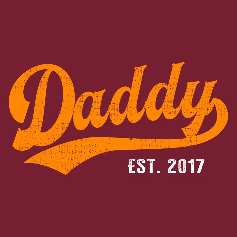 Daddy - Bester Dad Daddy Papa der Welt - est. 2017