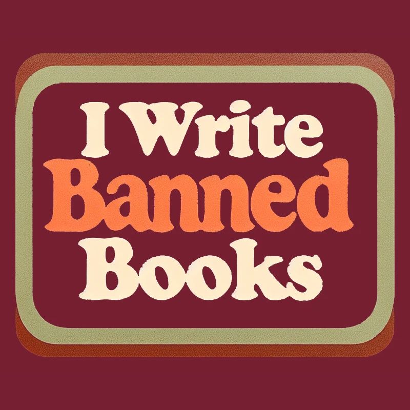 I Write Banned Books 18
