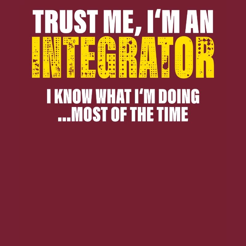 Vertrau Mir Ich Bin Integrator Kollegen Geschenk