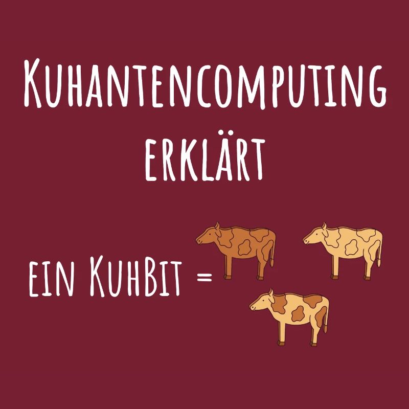 Quantencomputing mit Kühen Lustig Geschenk Kuhbit