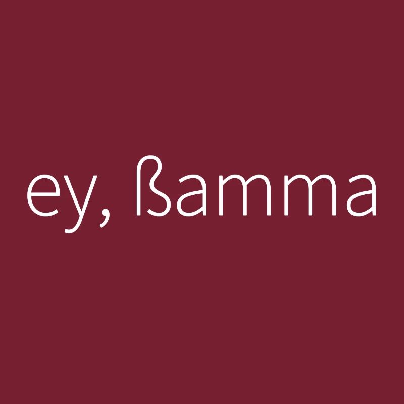 ey, ßamma