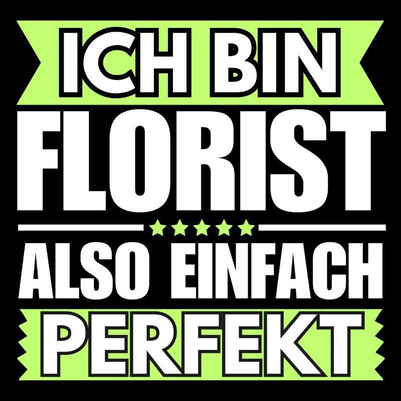 Einfach ein Perfekter Florist