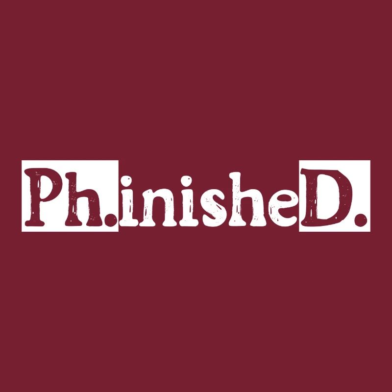 Phinished Uni Student Doktor Geschenk