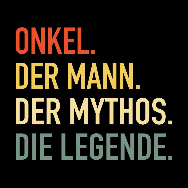 ONKEL DER MANN DER MYTHOS DIE LEGENDE