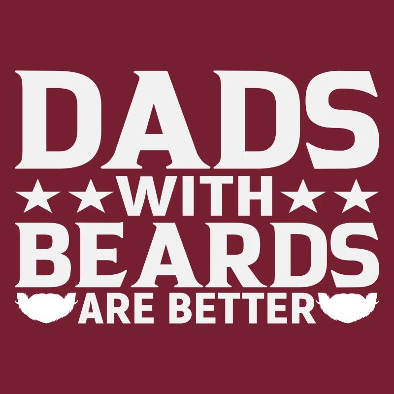 Dads with Beards are Better