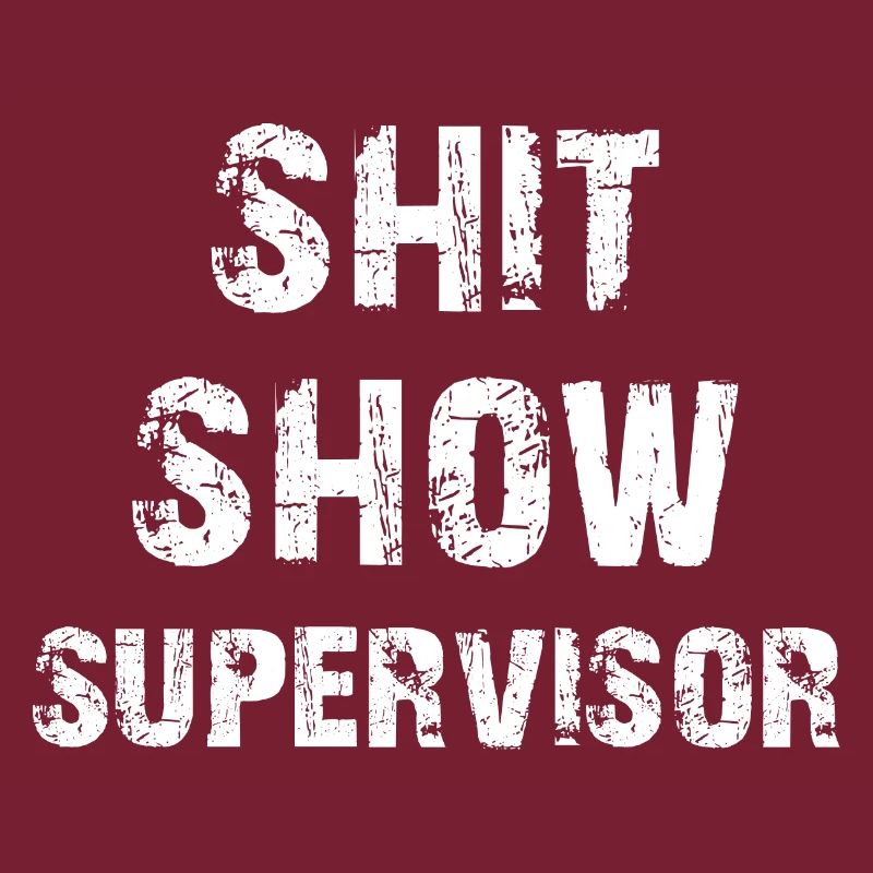 Scheiß Show Supervisor
