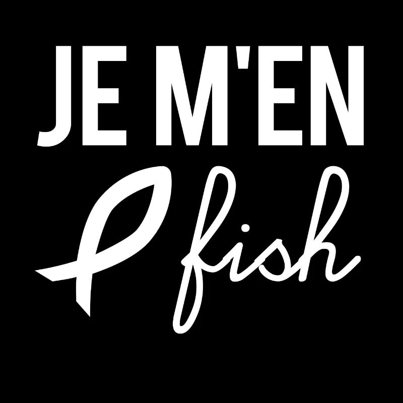 Je m'en fish