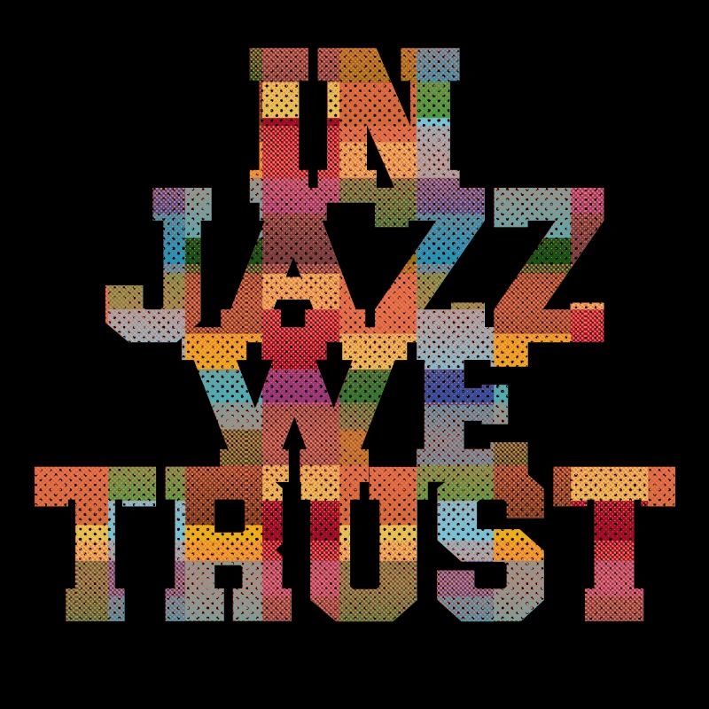 Dans Jazz we Trust