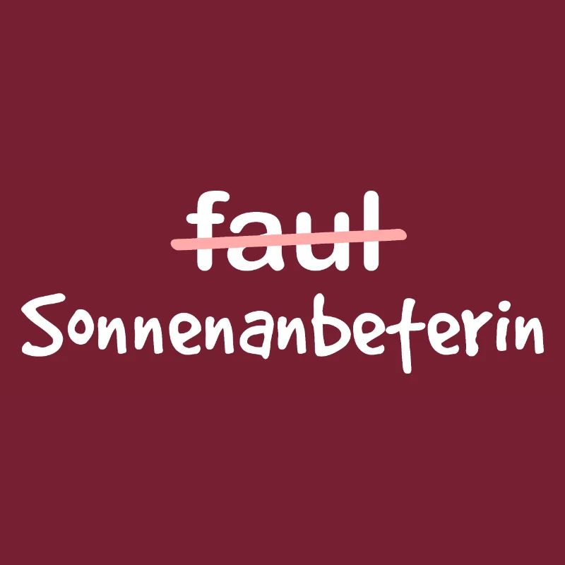 Sonnenanbeterin Wortspiel Euphemismus
