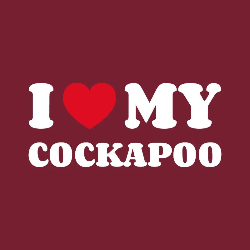 I Love My Cockapoo Cockerdoodle Cockerpoo
