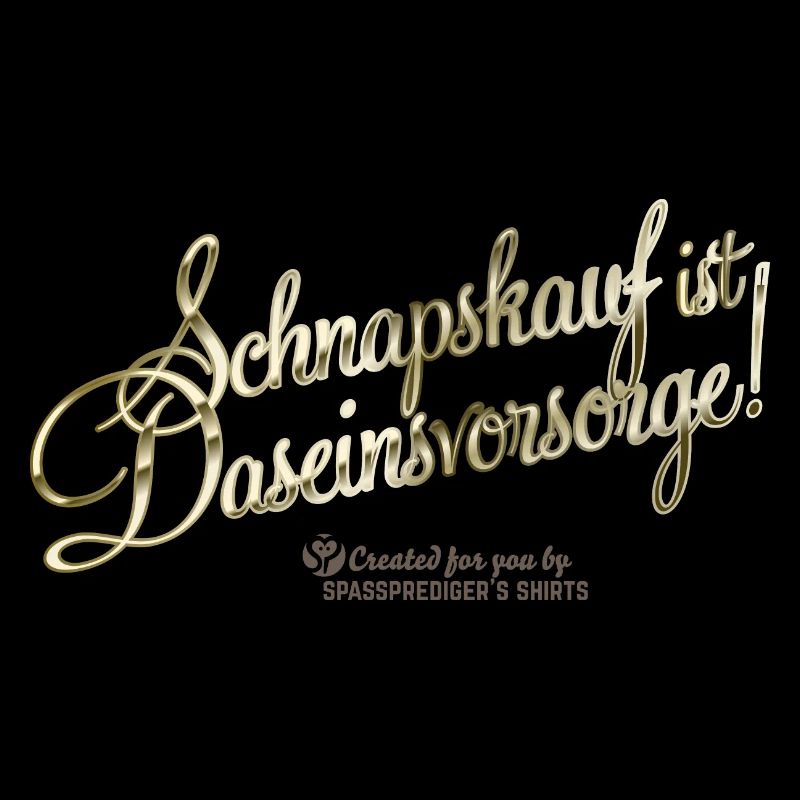 Spruch Schnapskauf