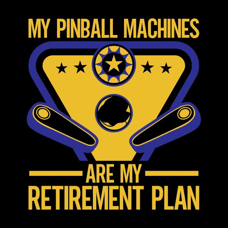 My Retirement Plan Pinball Machines Arcade Game