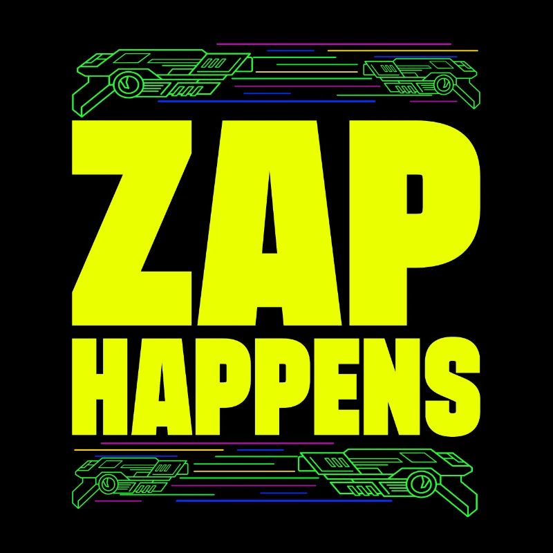 Zap Happens Laser Tag Player Funny Gift Idea