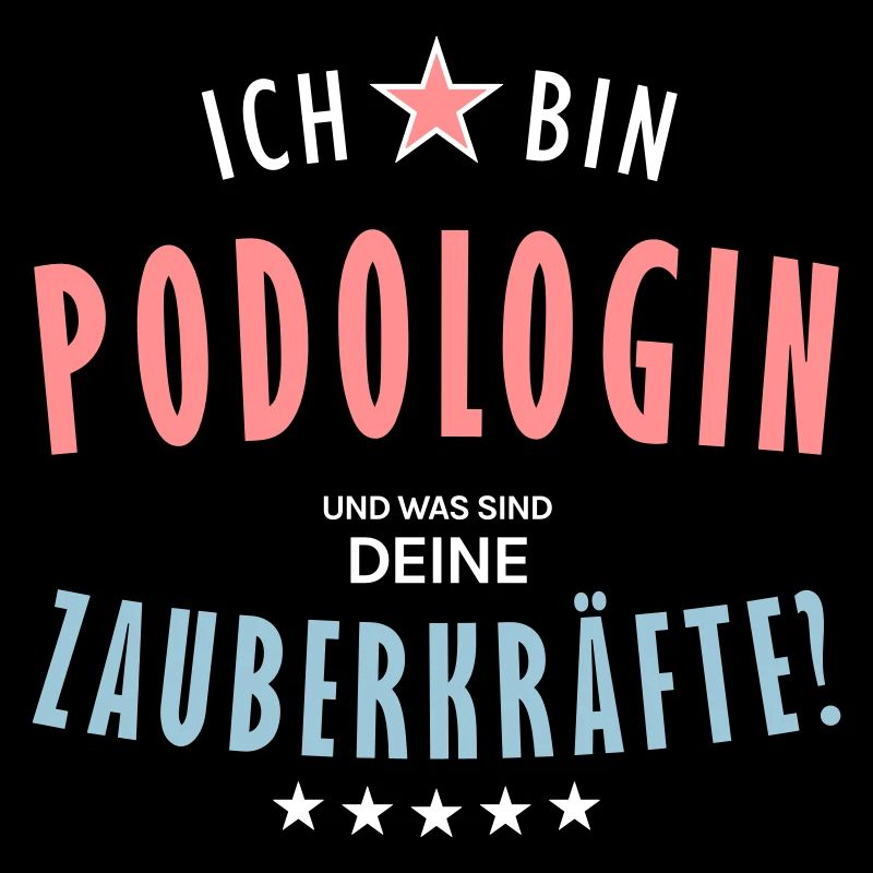 Podologin Beruf - Geschenk