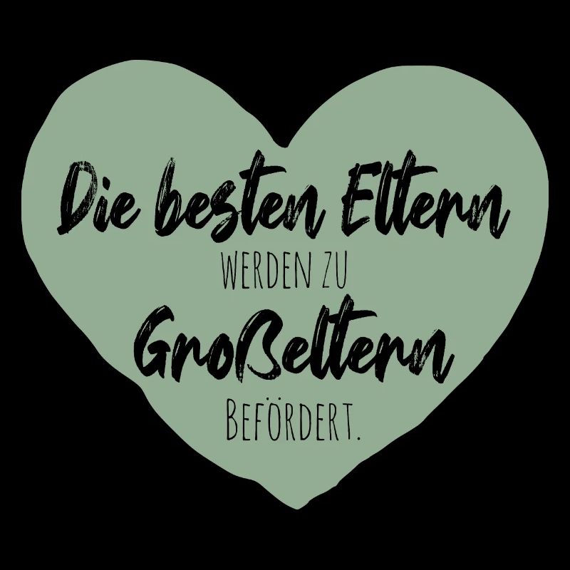 Die besten Eltern werden zu Großeltern befördert.