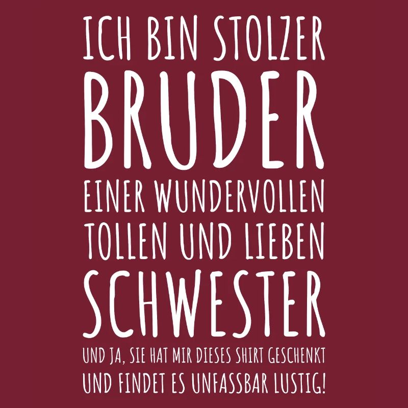 Stolzer Bruder Geschwister Geschenkidee Schwester