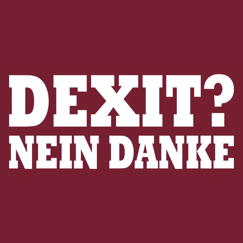Dexit nein danke