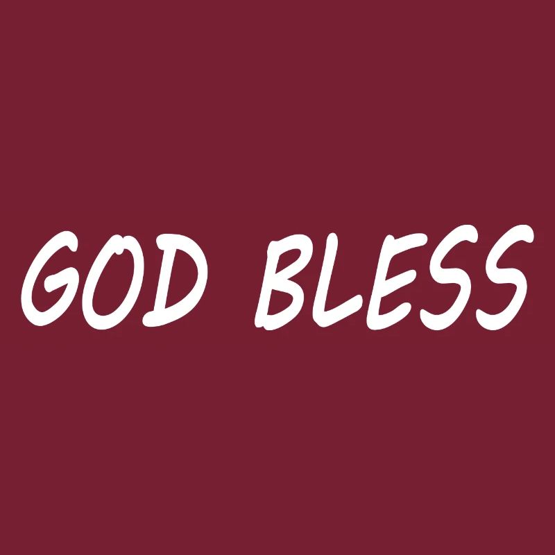 God bless