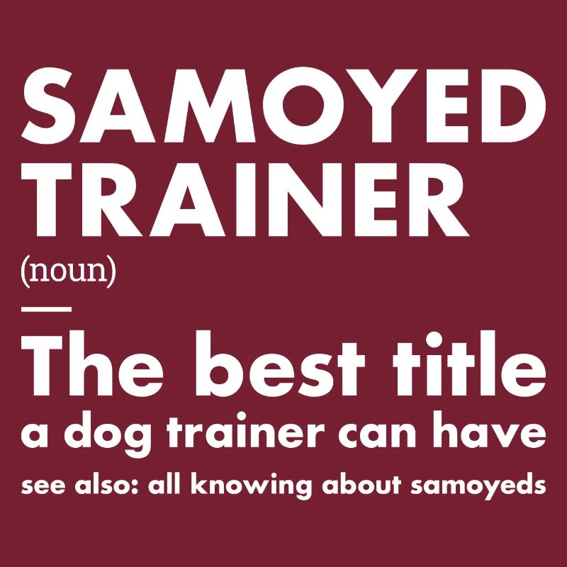 Samoyed Trainer Definition