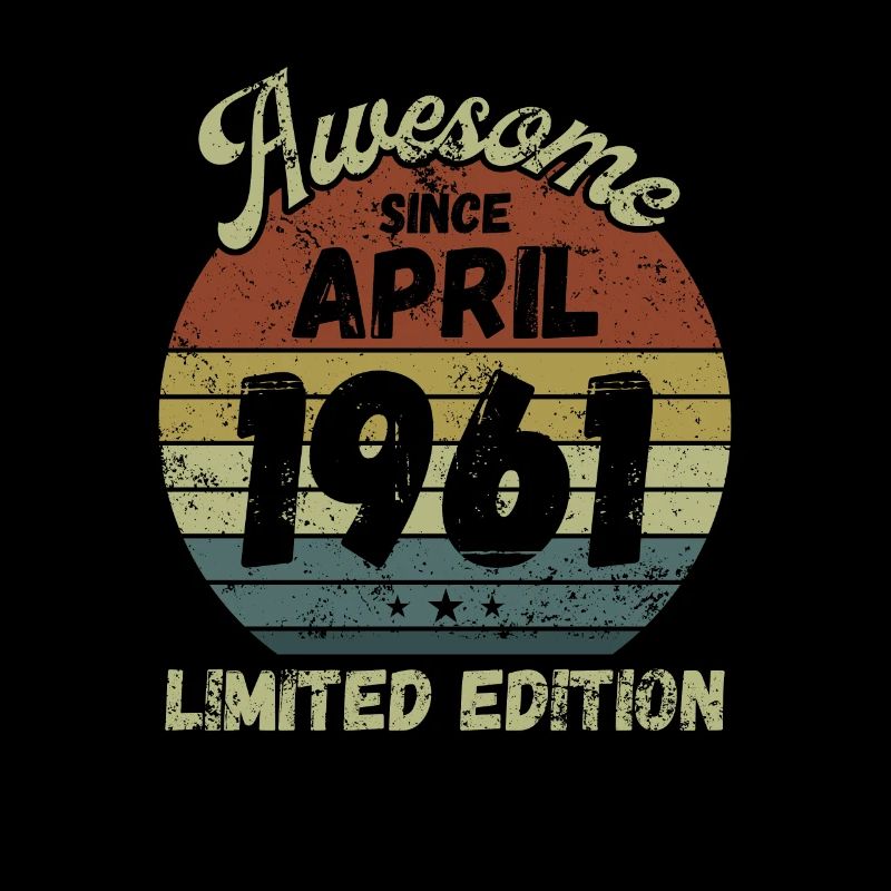 Awesome since April 1961 - Geburtstag