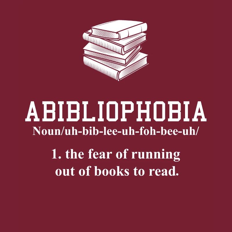 Abibliophobia Buch Bücher Bücherwurm Geschenk