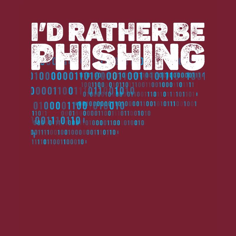 i d rather be phishing, cyber security team