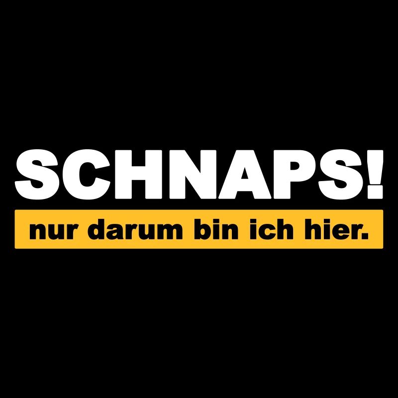 Schnaps!