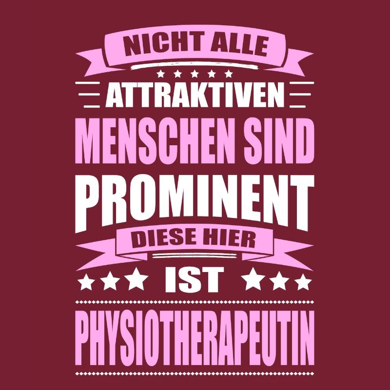 Physiotherapeutin Spruch Physiotherapie Physio