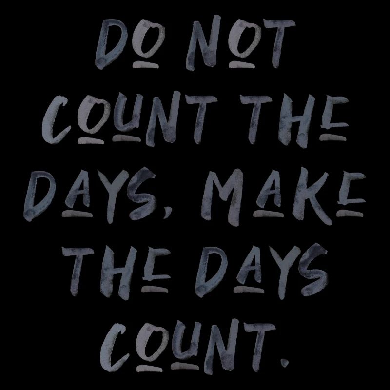 citations devis compter les jours motivation inspiration