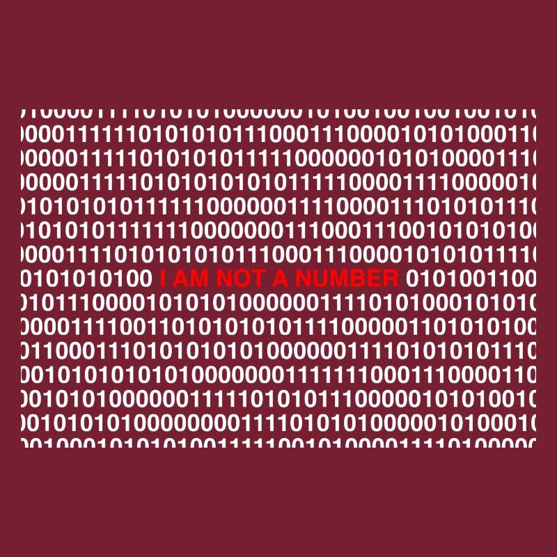 I Am Not A Number 01 (White Text)