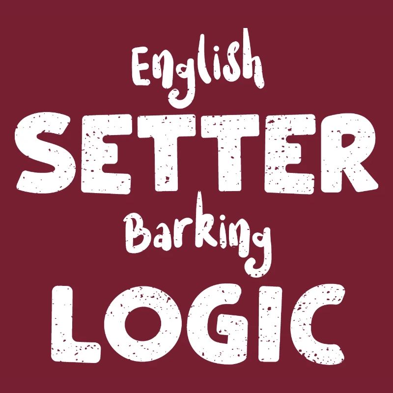 Deutsch Setter Barking Logic