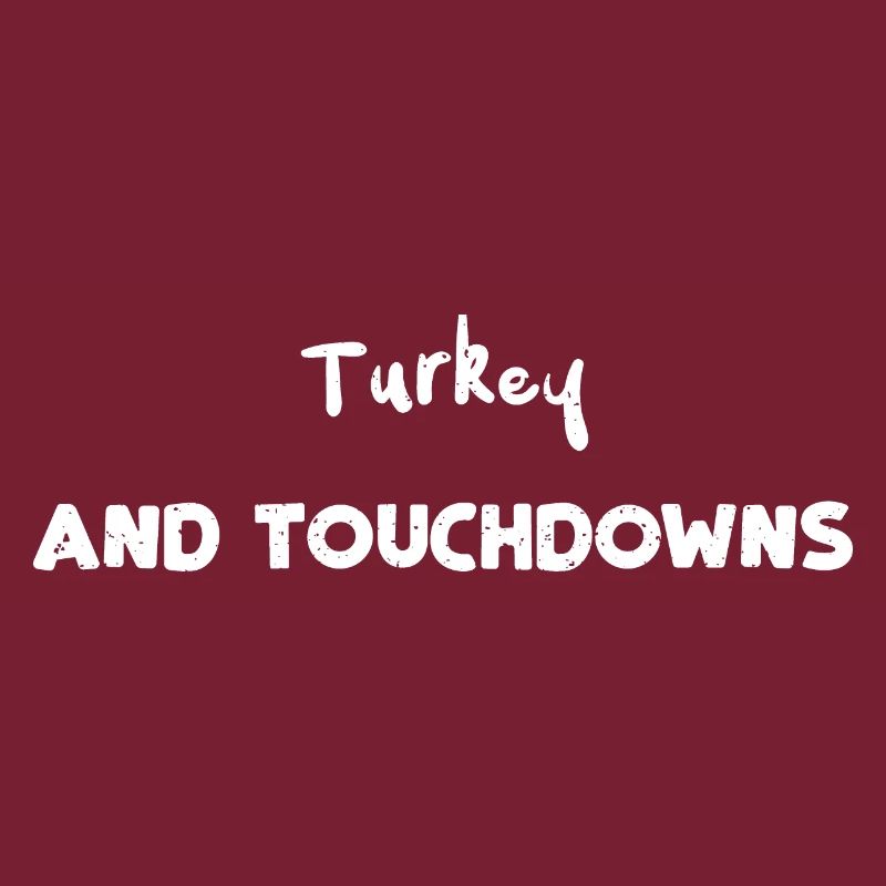 Turkey and Touchdowns