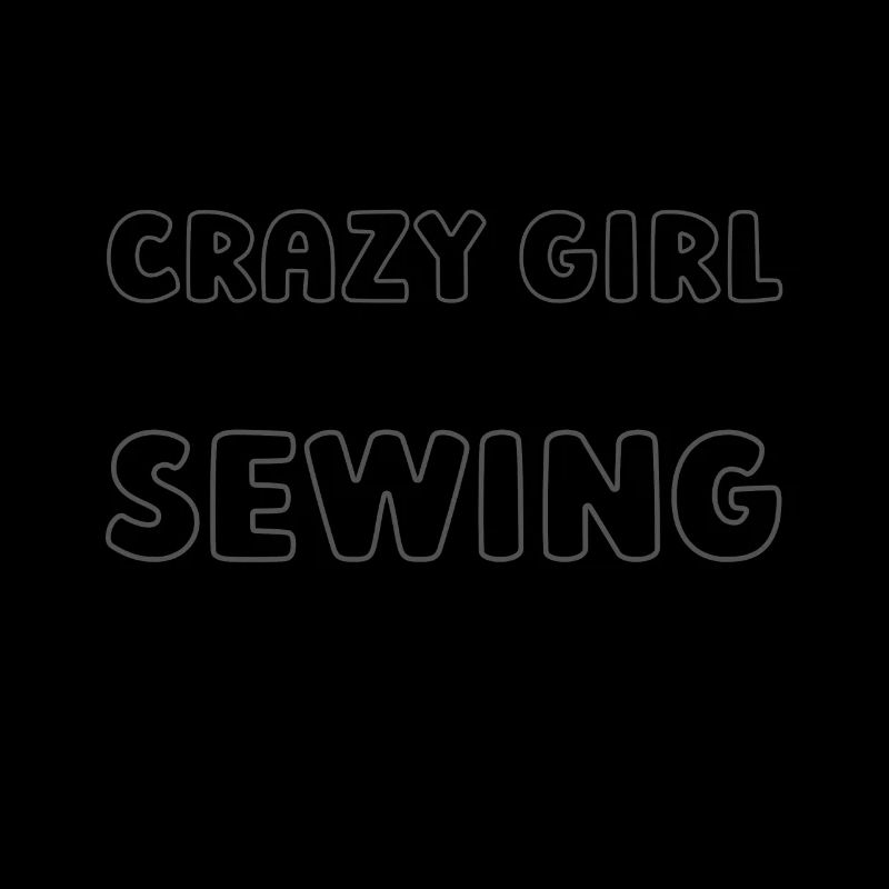 Sewing Sewing Machine Crazy Girl