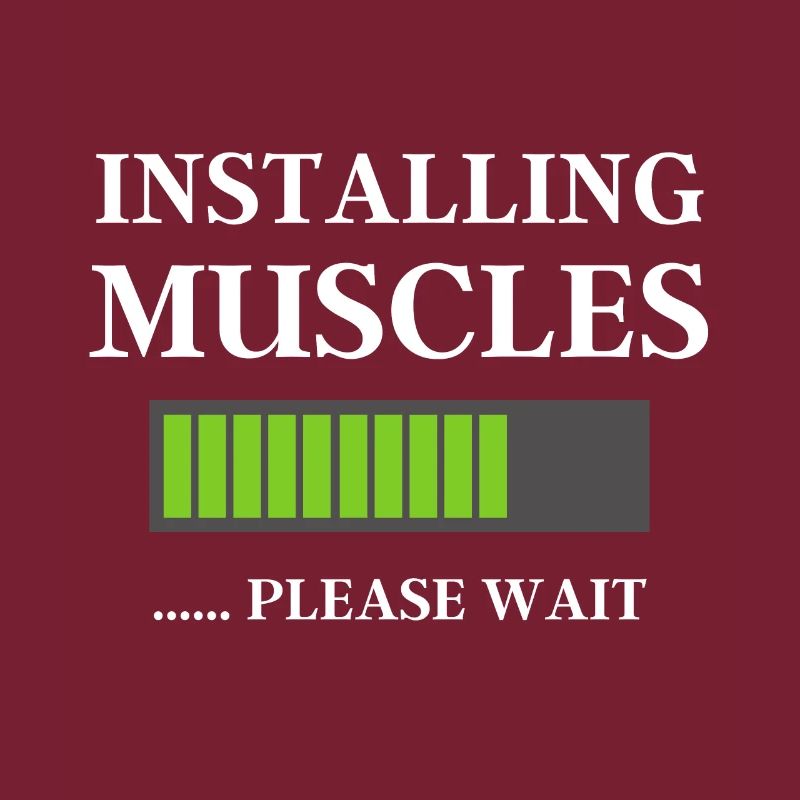 Funny Gym Workout Gifts Installing Muscles Please