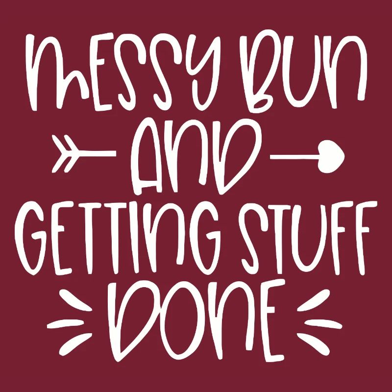 Messy Run and Getting Stuff Done Quote
