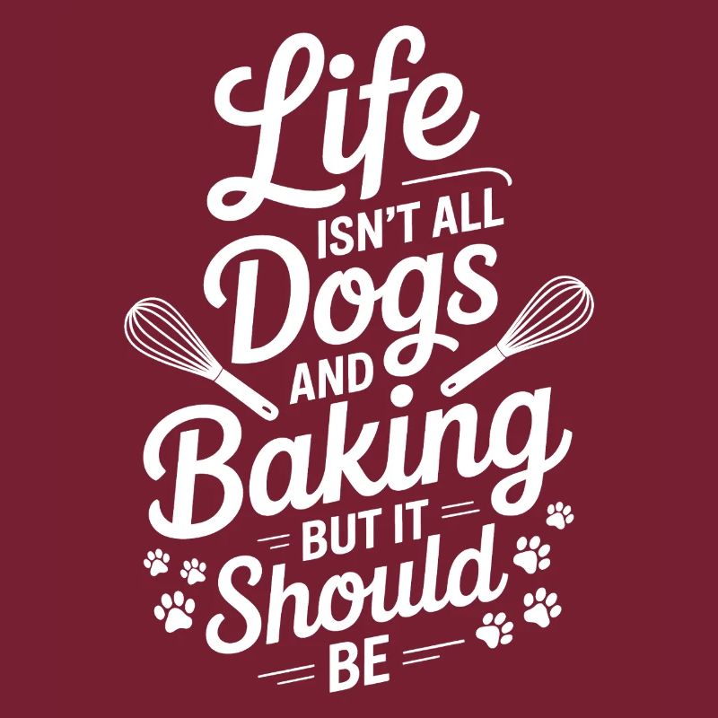 Backen Spruch Hunde Lustiges Backen Geschenk