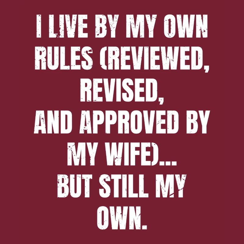 I live by my own rules reviewed revised and app