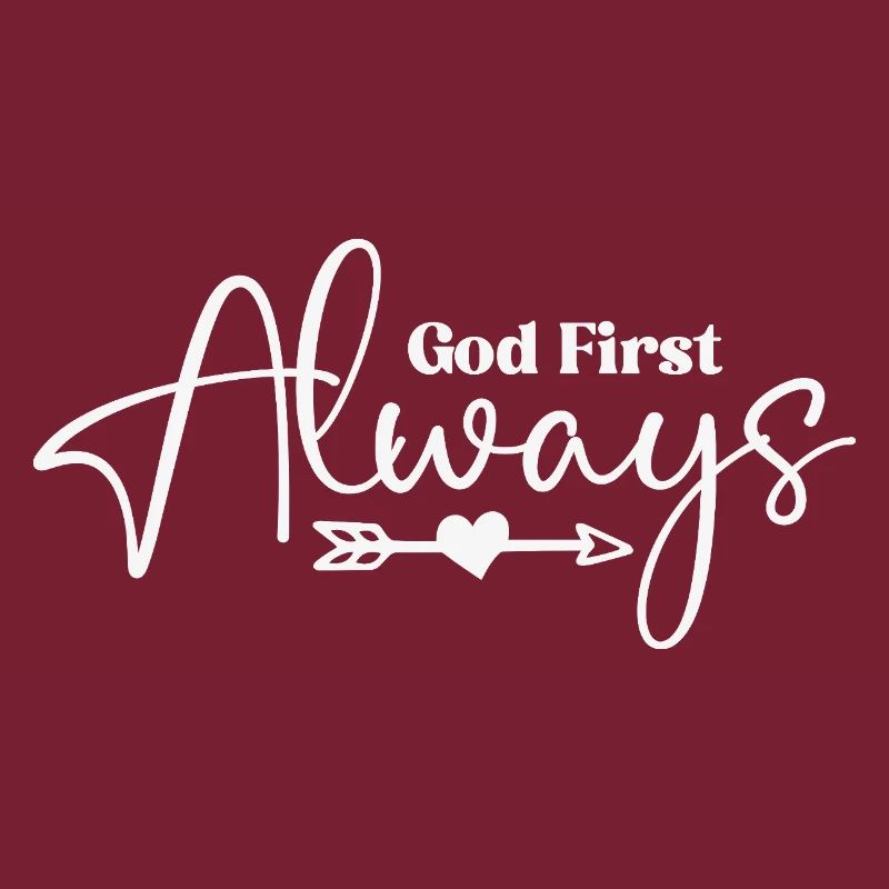 God First Always Script Heart