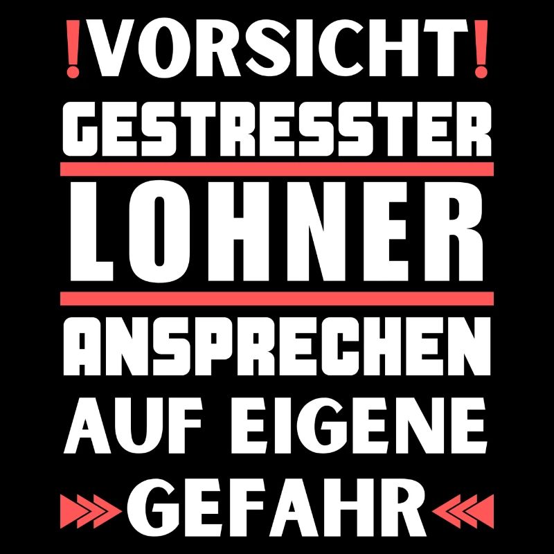 Gestresster Lohner nicht ansprechen!