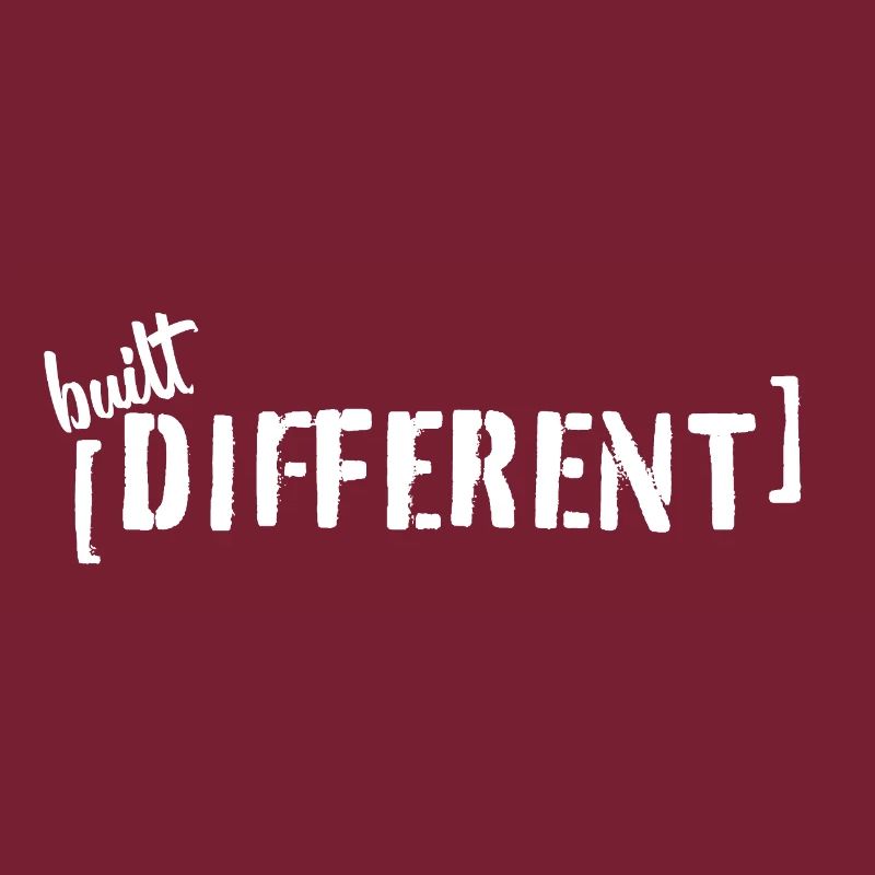 Built Different – Typo Statement Trend Saying