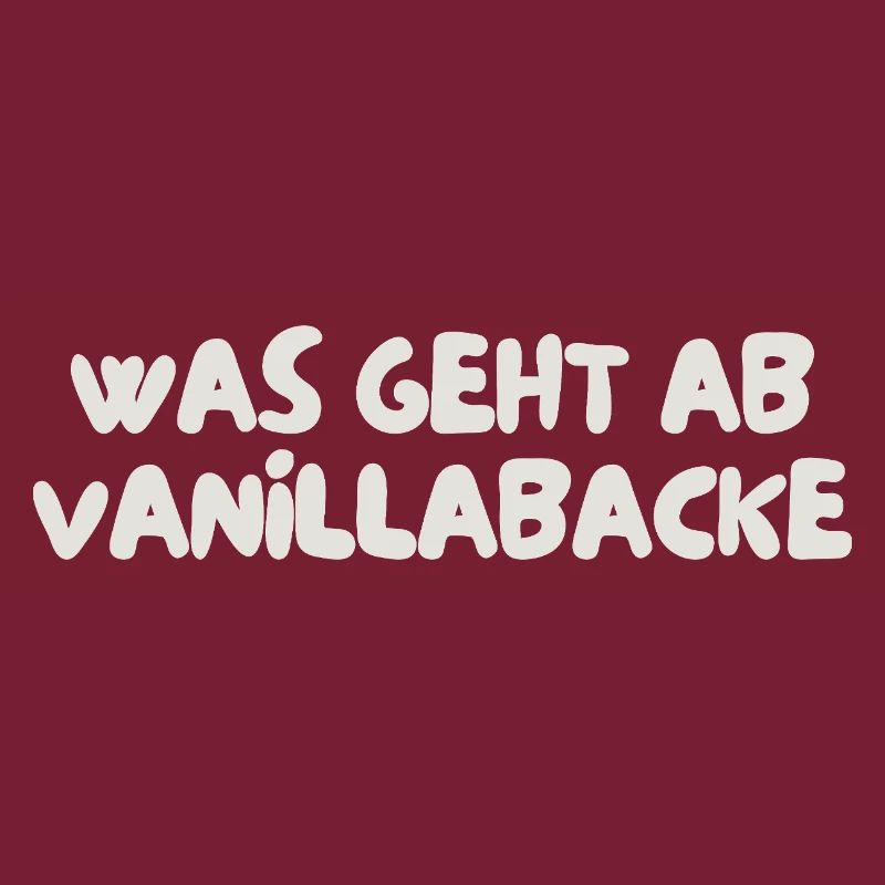 was geht ab vanillabacke