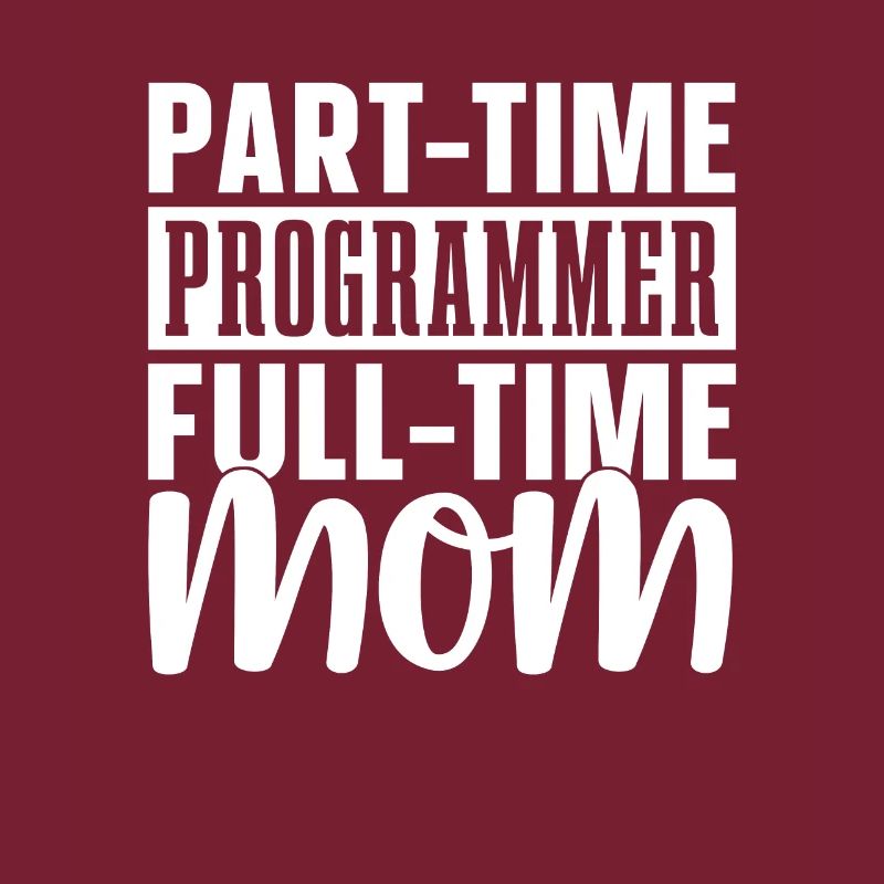 Entwickler Coder Programmierer Mama