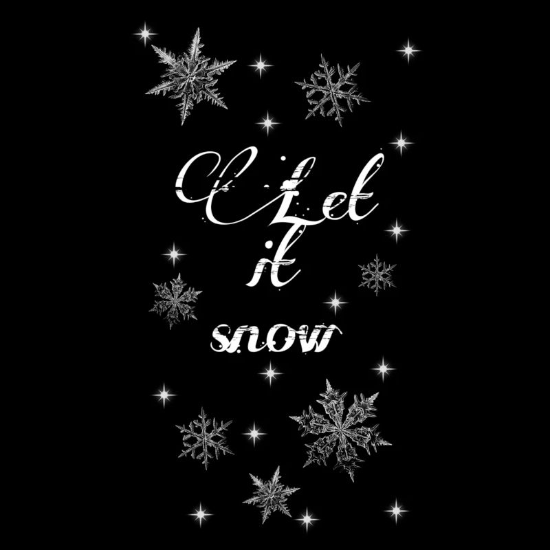 Let it snow