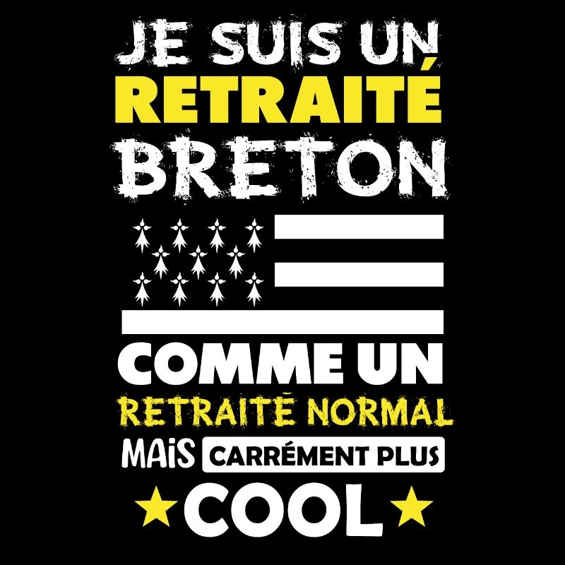 Retraité cadeau drôle retraité breton Bretagne
