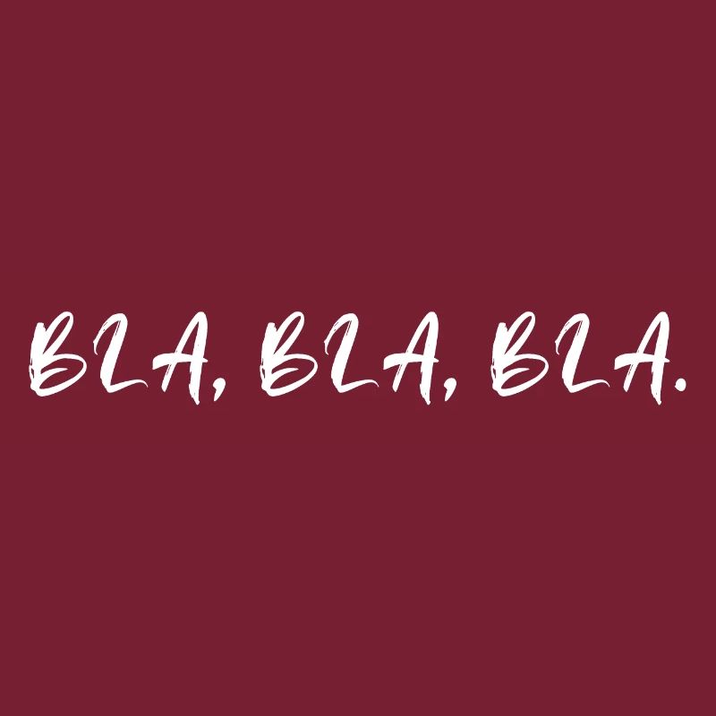 Bla Bla Bla