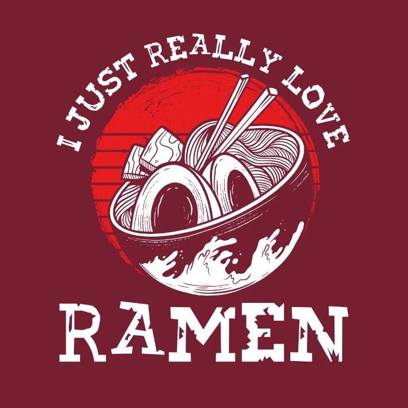 I really love ramen