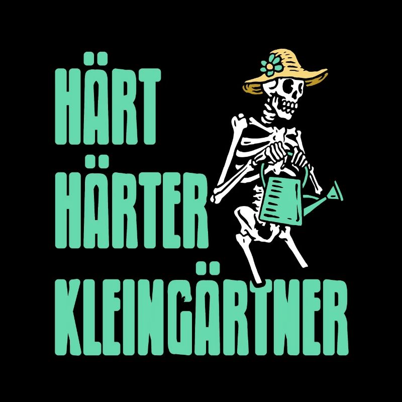 Hart Härter Kleingärtner - Garten Kleingarten