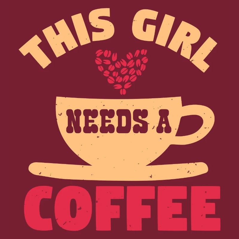DIESES MÄDCHEN BRAUCHT EINEN KAFFEE