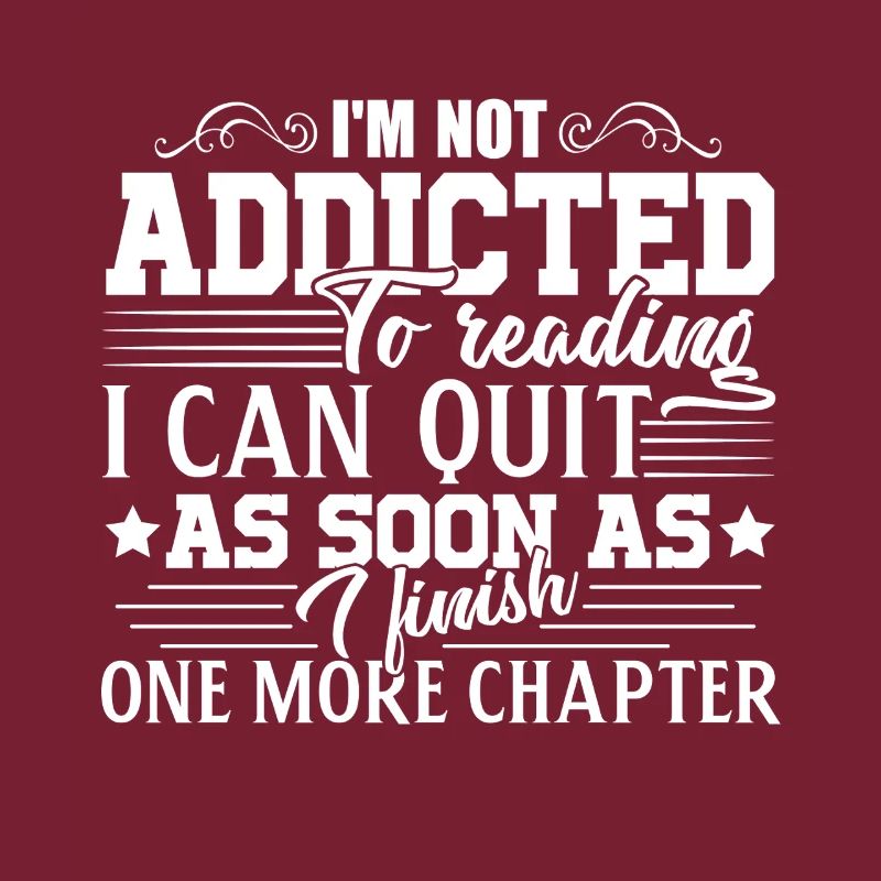 Reading Addicted To Reading Funny Book Lover